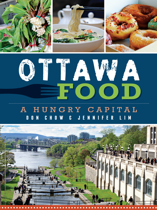 Title details for Ottawa Food by Don Chow - Wait list